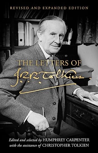 The Letters of J.R.R. Tolkien: Revised and Expanded Edition von William Morrow